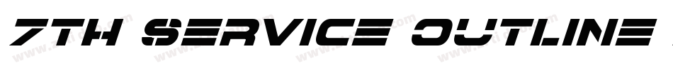7th Service Outline Italic字体转换